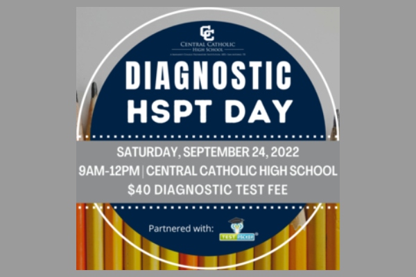 Diagnostic HSPT at Central Catholic HS September 24th